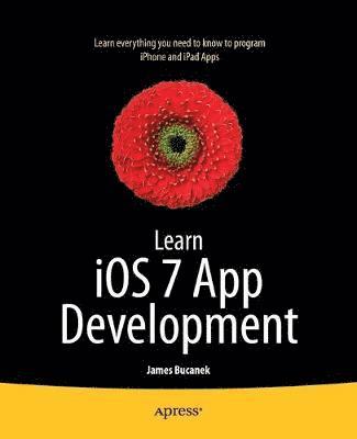 bokomslag Learn iOS 7 App Development