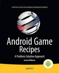 bokomslag Android Game Recipes: A Problem-Solution Approach
