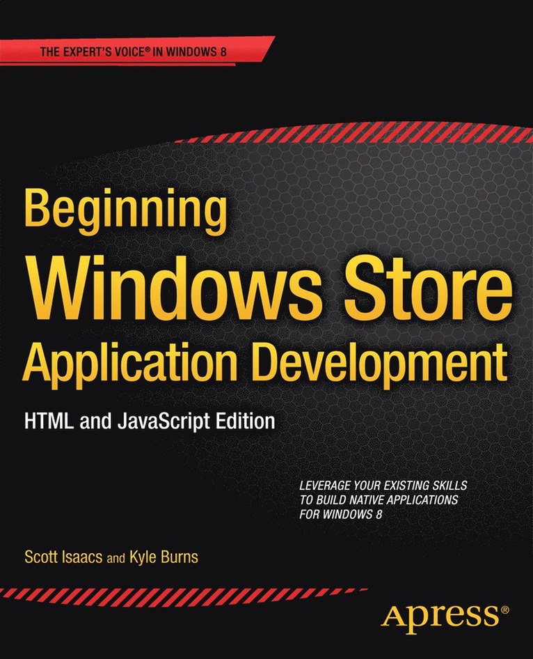 Beginning Windows Store Application Development  HTML and JavaScript Edition 1