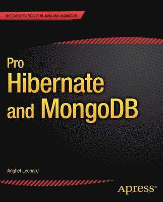 bokomslag Pro Hibernate and MongoDB