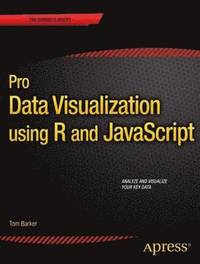 bokomslag Pro Data Visualization using R and JavaScript