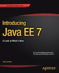 bokomslag Introducing Java EE 7: A Look at What's New