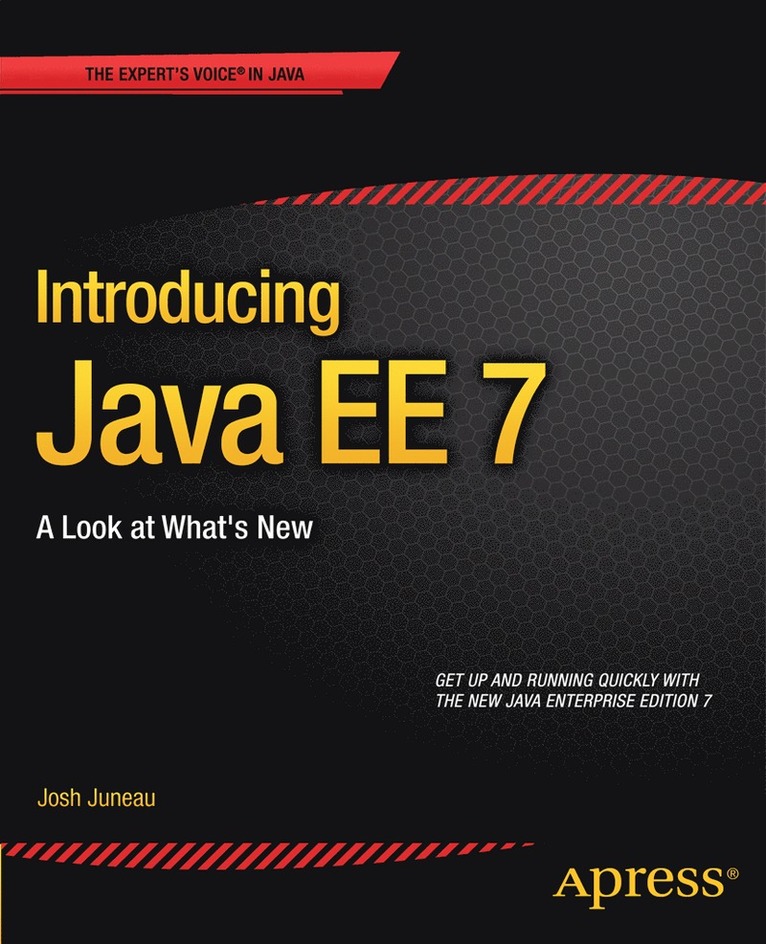 Introducing Java EE 7: A Look at What's New 1