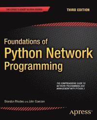 bokomslag Foundations of Python Network Programming