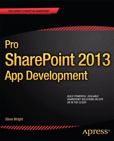 Steve Wright - Pro SharePoint 2013 App Development, Häftad