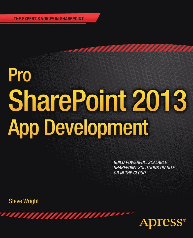 Pro SharePoint 2013 App Development