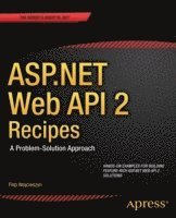 bokomslag ASP.NET Web API 2 Recipes