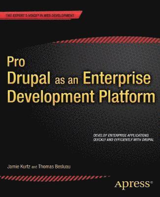 bokomslag Pro Drupal as an Enterprise Development Platform