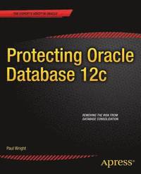 bokomslag Protecting Oracle Database 12c
