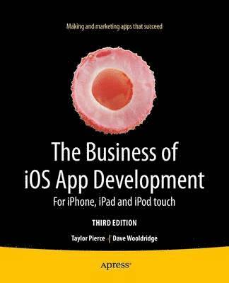 bokomslag The Business of iOS App Development