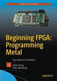 bokomslag Beginning FPGA: Programming Metal