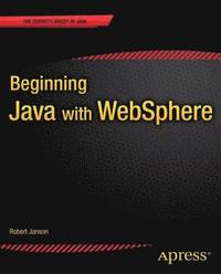 bokomslag Beginning Java with WebSphere