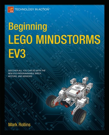 Mark Rollins - Beginning LEGO MINDSTORMS EV3, Häftad