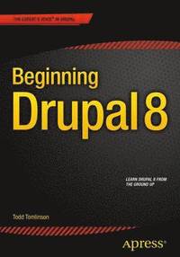 bokomslag Beginning Drupal 8