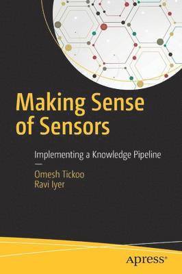 Making Sense of Sensors 1