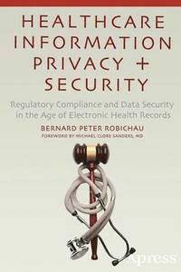 bokomslag Healthcare Information Privacy and Security