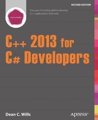 bokomslag C++ 2013 for C# Developers