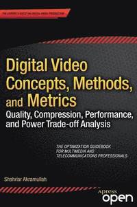 bokomslag Digital Video Concepts, Methods, and Metrics