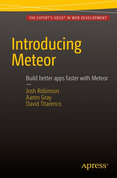 Josh Robinson, Aaron Gray, David Titarenco - Introducing Meteor, Häftad