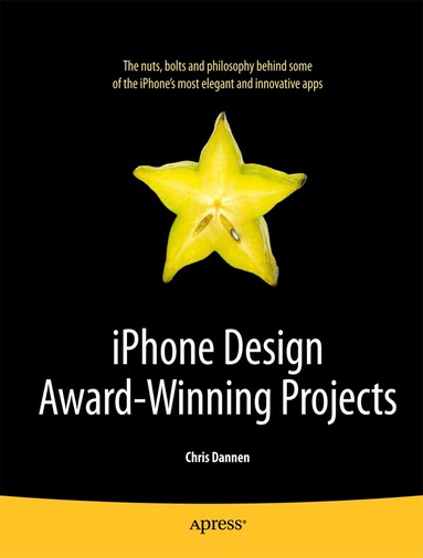 Chris Dannen - iPhone Design Award-Winning Projects, Häftad