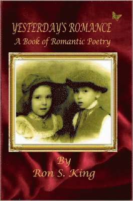 bokomslag Yesterday's Romance - A Book of Romantic Poems