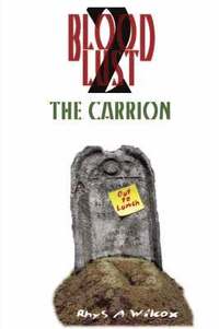 bokomslag Blood Lust 2: The Carrion: 2