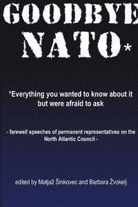 bokomslag Goodbye NATO*
