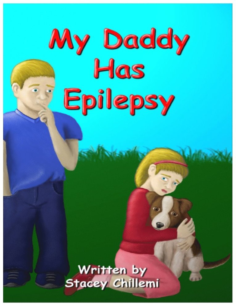 My Daddy Has Epilepsy 1