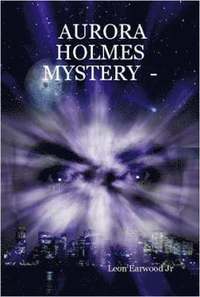 bokomslag AURORA HOLMES MYSTERY - "Boss Hog"