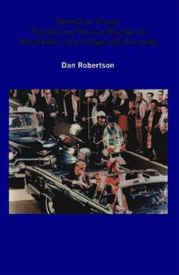 bokomslag Definitive Proof: The Secret Service Murder of President John Fitzgerald Kennedy