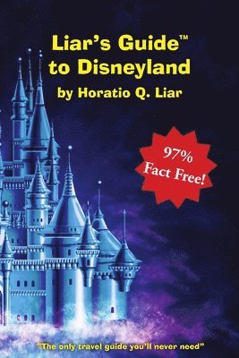 Liar's Guide to Disneyland 1
