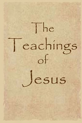 The Teachings of Jesus 1