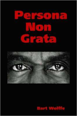 Persona Non Grata