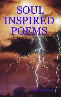 bokomslag Soul Inspired Poems