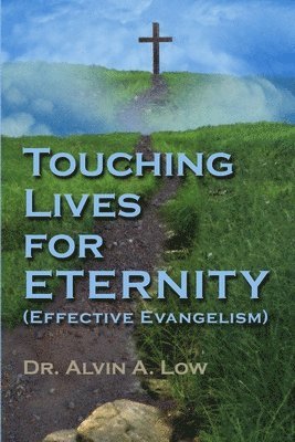 bokomslag Touching Lives for Eternity (Effective Evangelism)