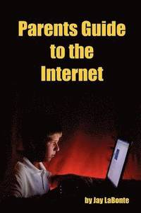 bokomslag Parents Guide to the Internet