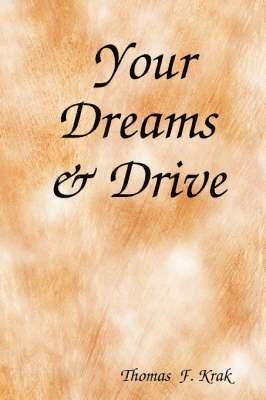 bokomslag Your Dreams & Drive