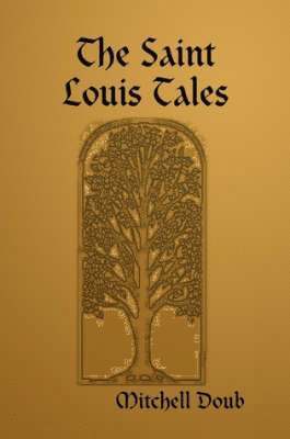 Saint Louis Tales