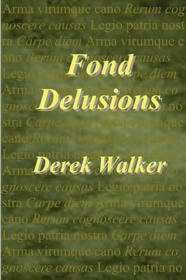 Fond Delusions 1