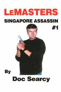 bokomslag LeMasters SINGAPORE ASSASSIN #1