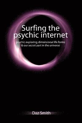 bokomslag Surfing the Psychic Internet