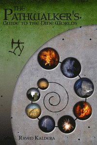 bokomslag The Pathwalker's Guide to the Nine Worlds