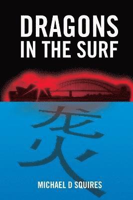 Michael Squires - Dragons In The Surf, Häftad