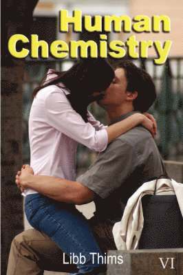 Human Chemistry (Volume One) 1