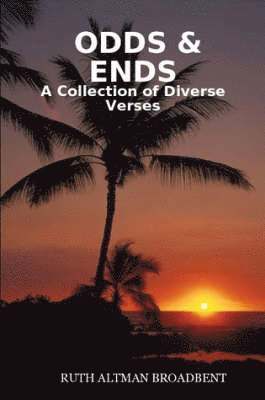 bokomslag ODDS & ENDS - A Collection of Diverse Verses