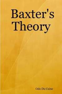 bokomslag Baxter's Theory