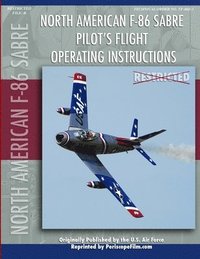 bokomslag F-86 Sabre Pilot's Flight Operating Manual