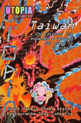 Utopia Guide to Taiwan (2nd Edition) 1