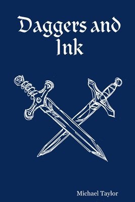 Michael Taylor - Daggers and Ink, Häftad