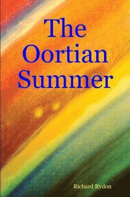 The Oortian Summer 1